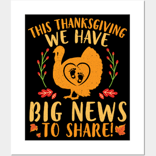 Pregnancy Turkey This Thanksgiving We Have Big News To Share Posters and Art